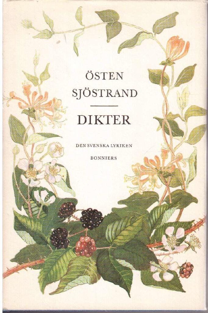 Östen Sjöstrand : Dikter