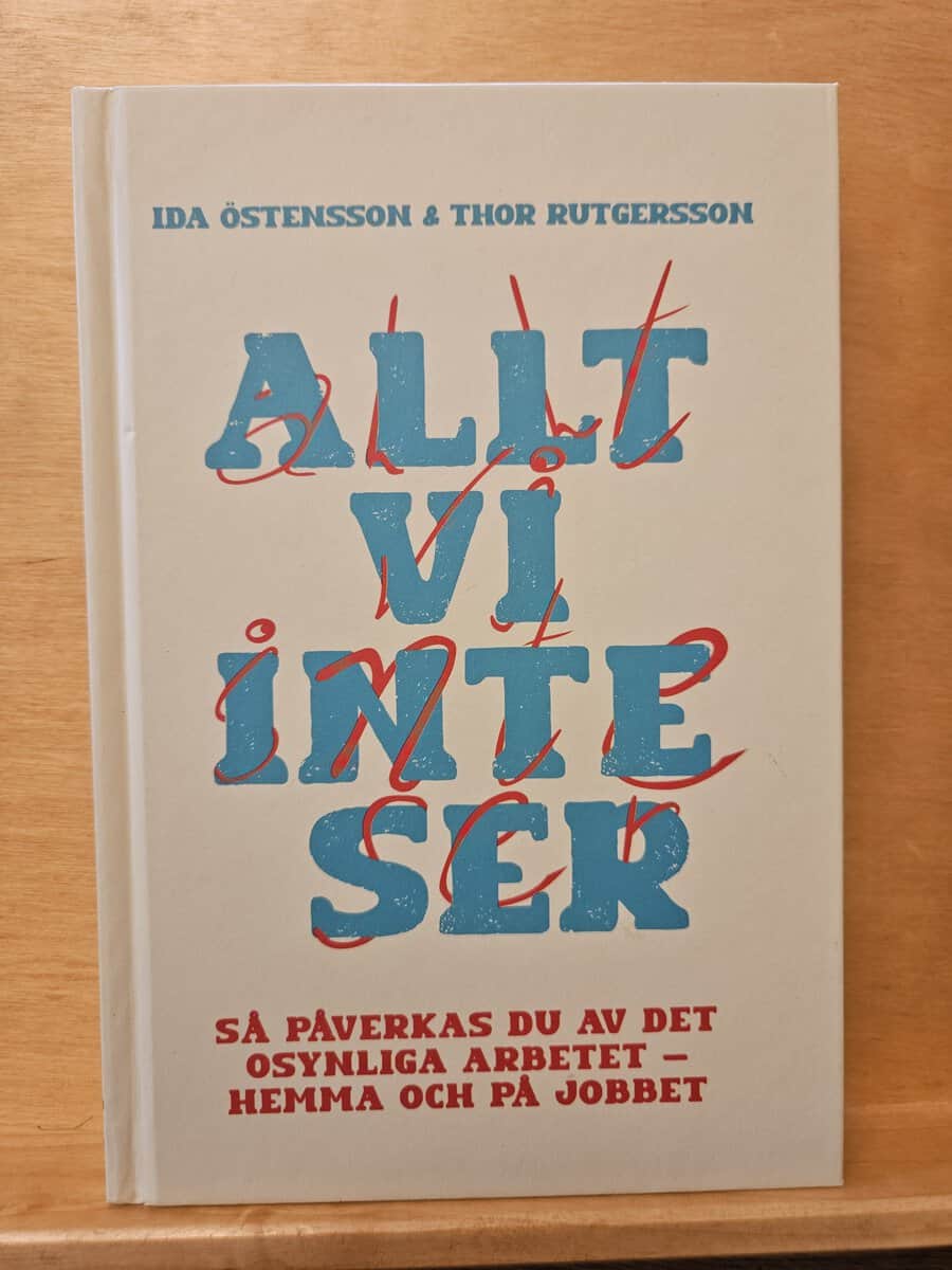 Östensson, Ida, Rutgersson, Thor : Allt vi inte ser