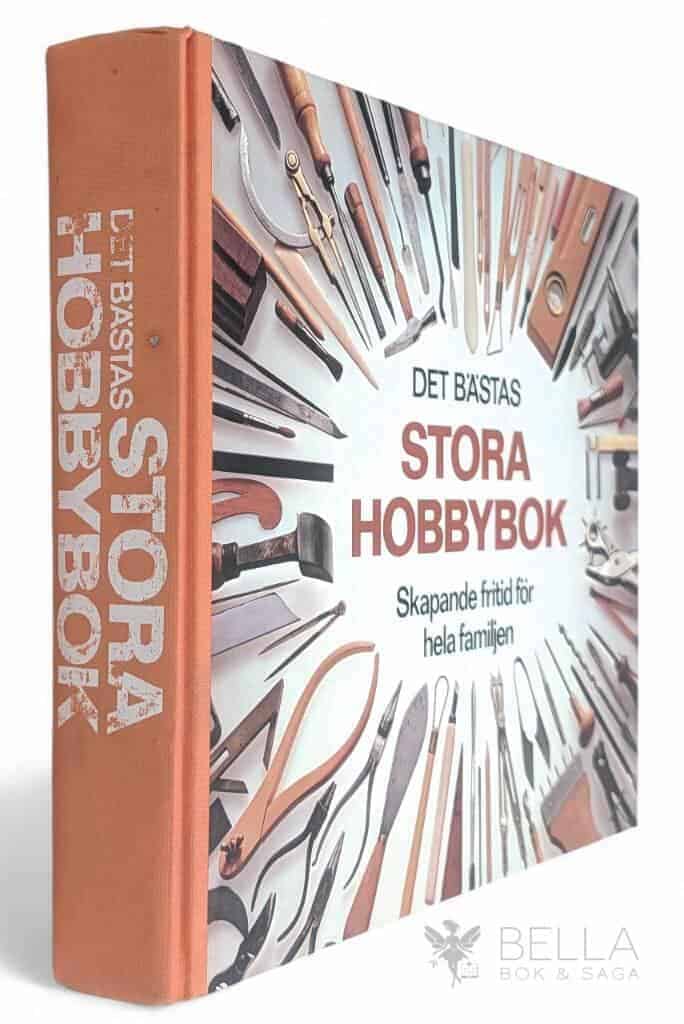 Östling, Leif ; Det bästa : Det bästas stora hobbybok