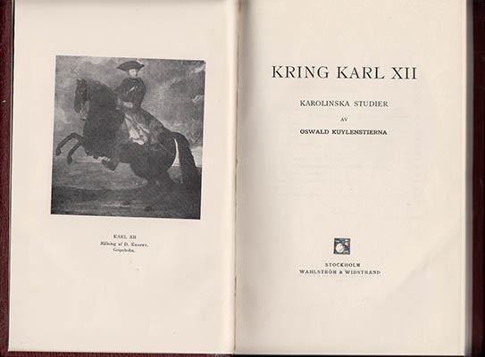 Oswald Kuylenstierna : Kring Karl XII