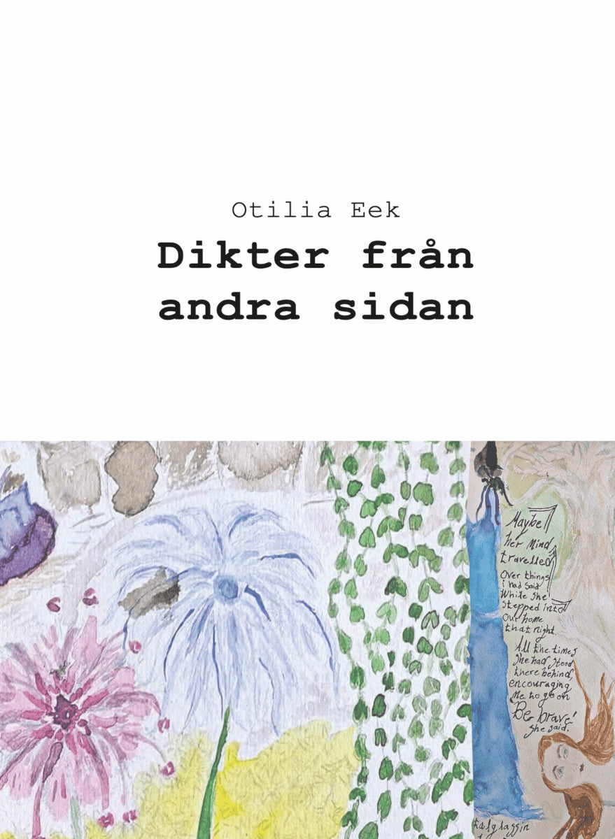 Otilia Eek : Dikter från andra sidan