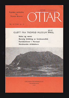 Ottar Brox : Ottar. Gløtt fra Tromsø museum Nr XIX (feltryckt XVIII)