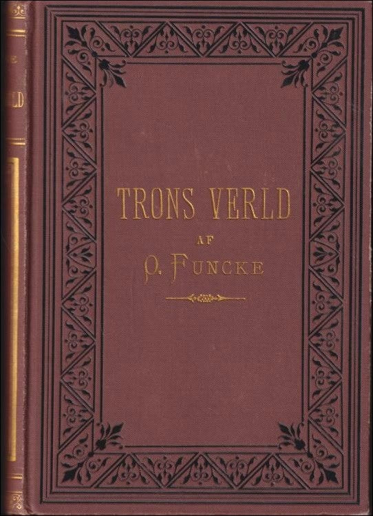 Otto Funcke : Trons verld och hvardagslifvet
