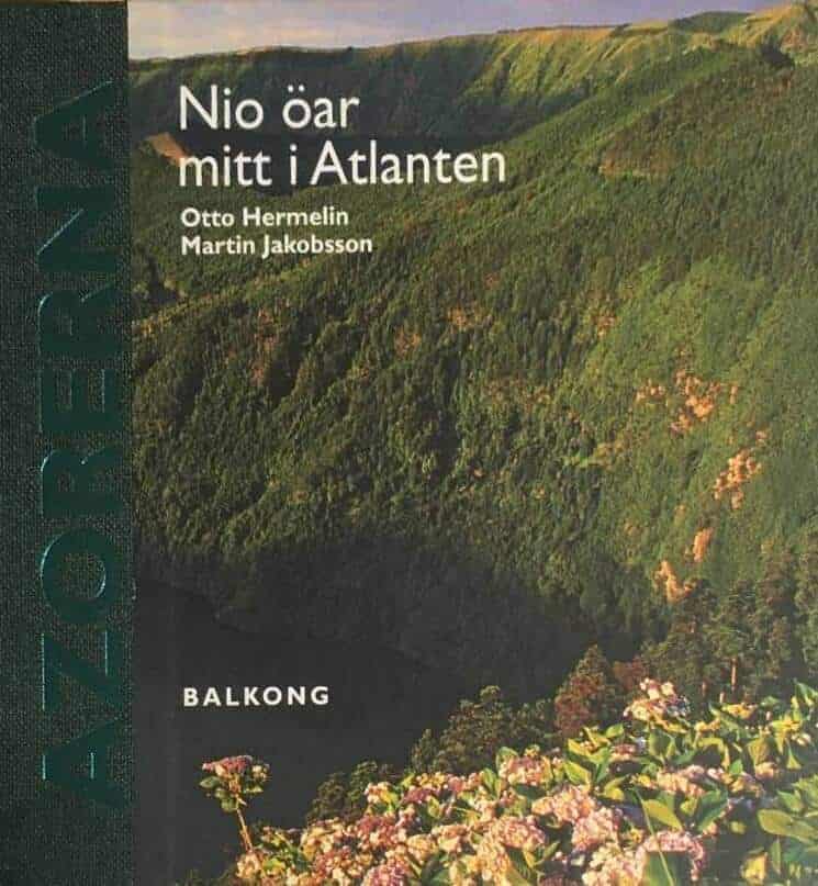 Otto Hermelin : Azorerna