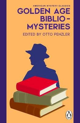 Otto Penzler : Golden Age Bibliomysteries