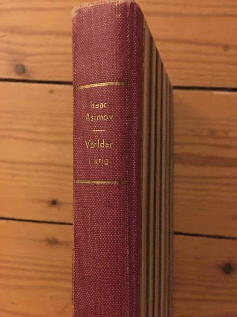 Otto Ringheim Isaac Asimov : Världar i krig