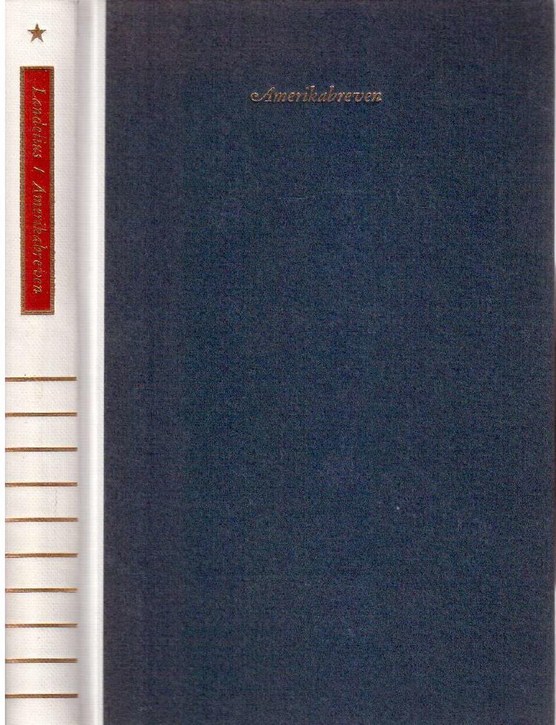 Otto Rob. Landelius : Amerikabreven