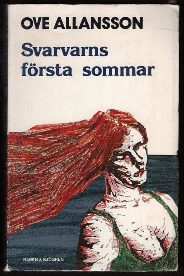 Ove Allansson : Svarvarnas första sommar