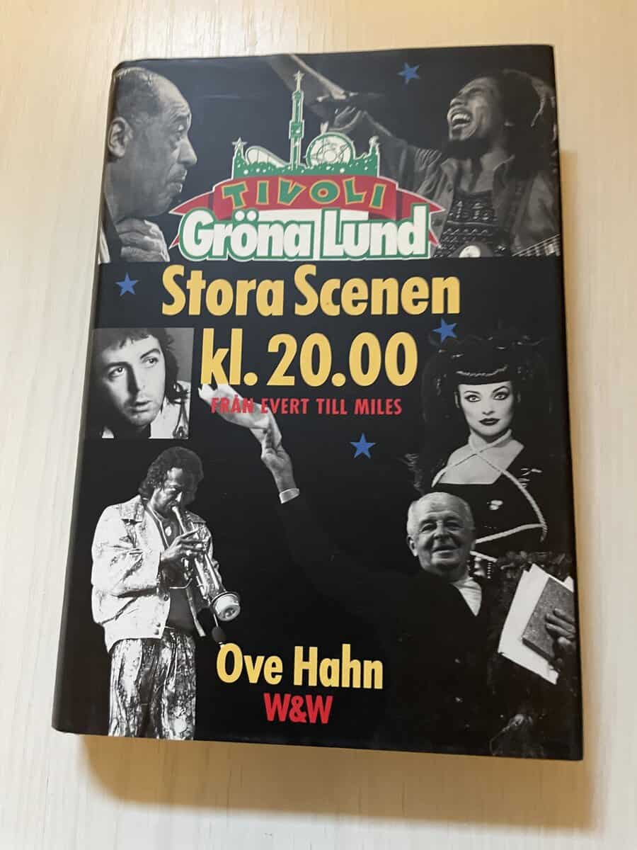 Ove Hahn : Gröna Lund Stora scenen kl. 20.00 - från Evert till Miles
