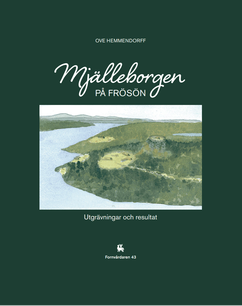 Ove Hemmendorff : Mjälleborgen på Frösön