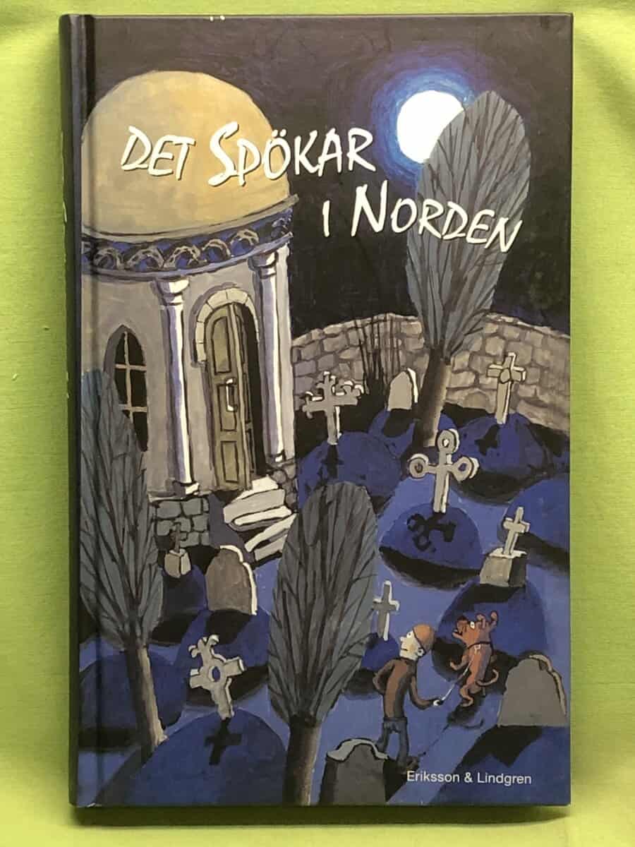 översättning: Karin Nyman ; Henrika Ringbom : Det spökar i Norden