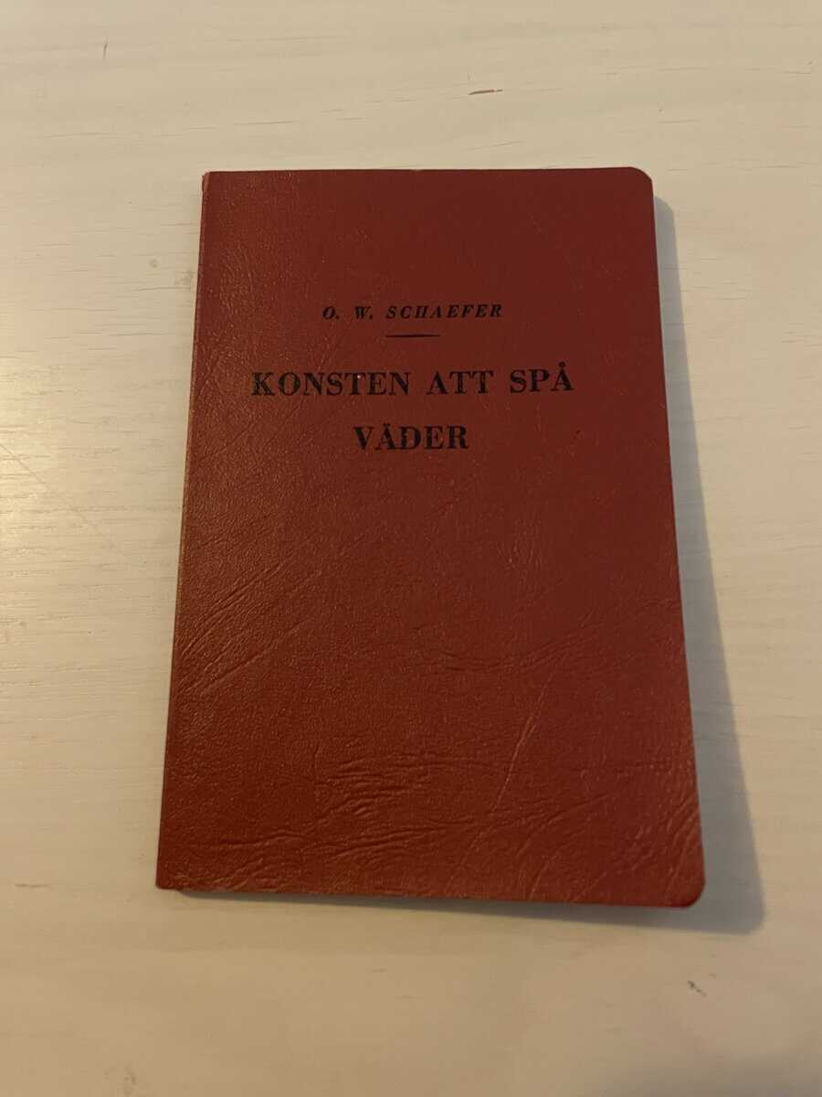 O.W. Schaefer : Konsten att spå väder