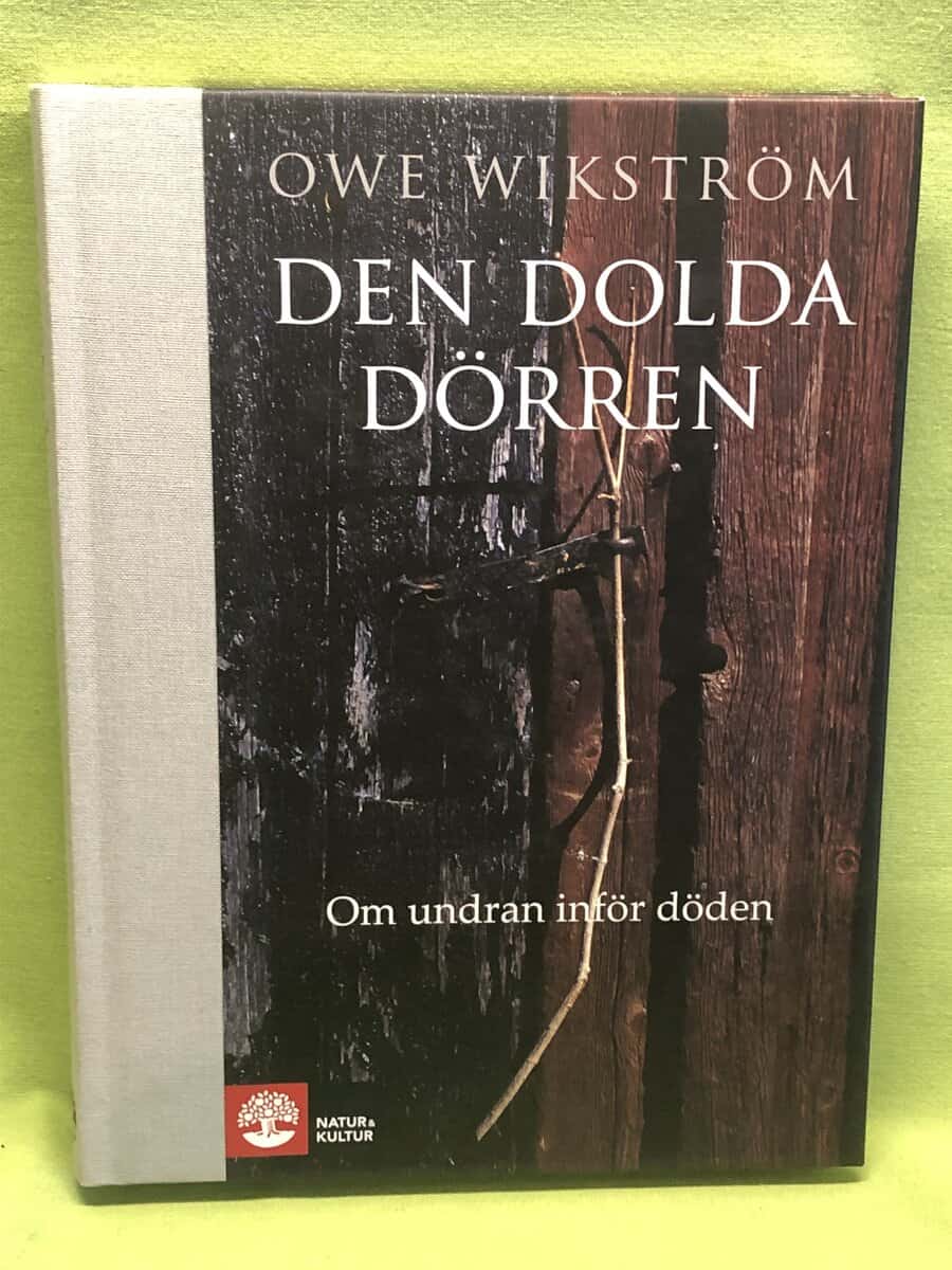 Owe Wikström : Den dolda dörren