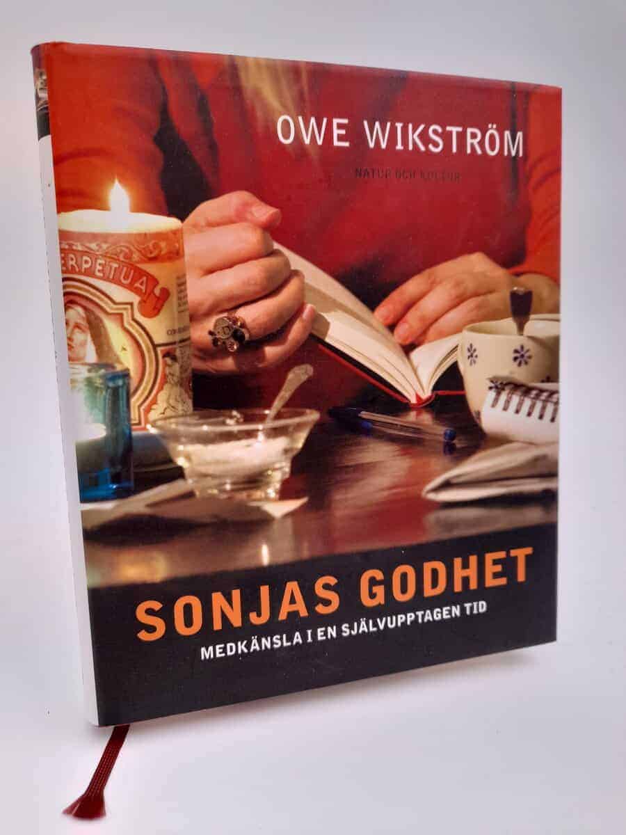 Owe Wikström : Sonjas godhet