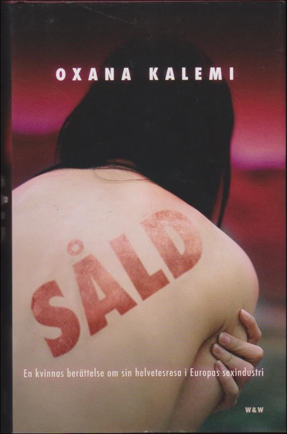 Oxana Kalemi : Såld