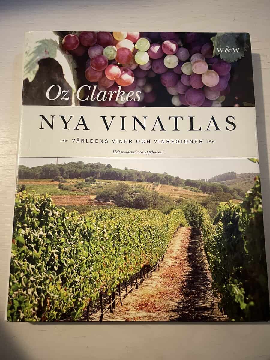 Oz Clarke : Oz Clarke's Nya vinatlas