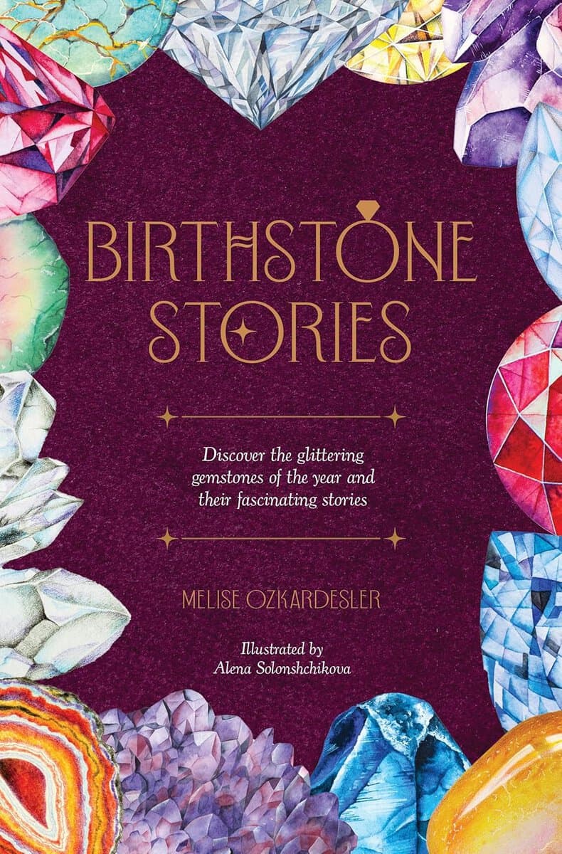 Ozkardesler : Birthstone Stories