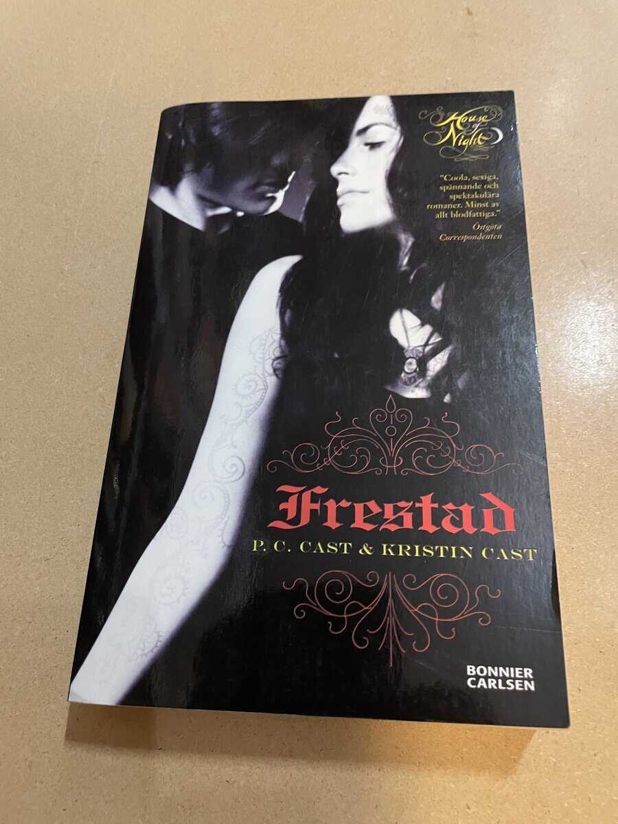 P. C. Cast : House of Night 6 - Frestad