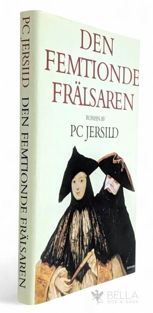 P. C. Jersild : Den femtionde frälsaren