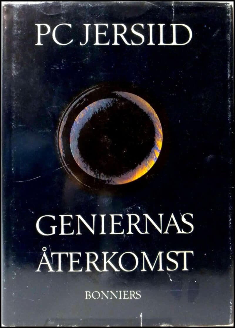 P. C. Jersild : Geniernas återkomst