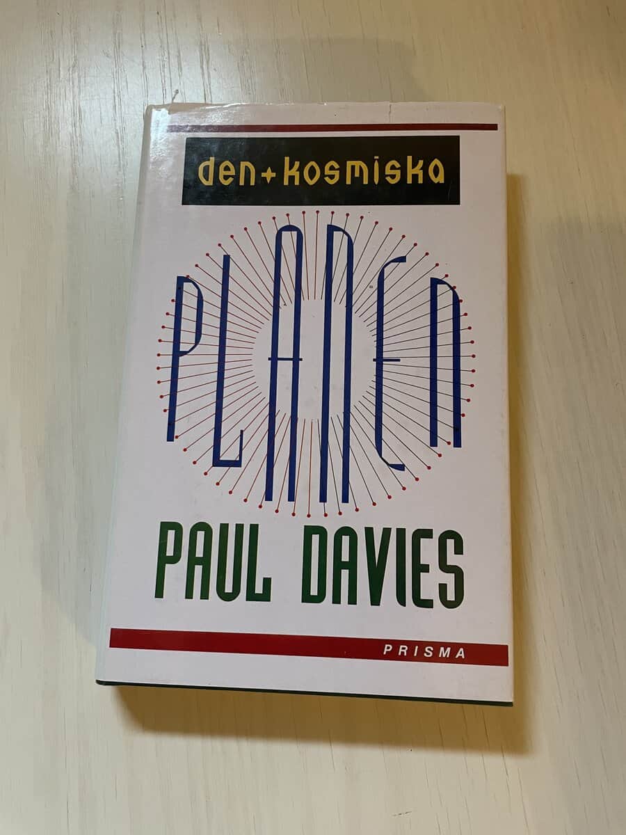 P. C. W. Davies : Den kosmiska planen