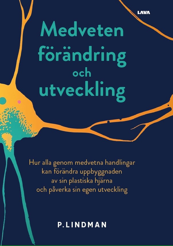 P. Lindman : Medveten förändring och utveckling