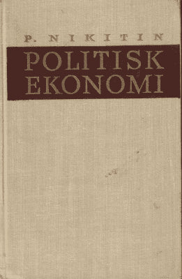 P. Nikitin : Politisk ekonomi