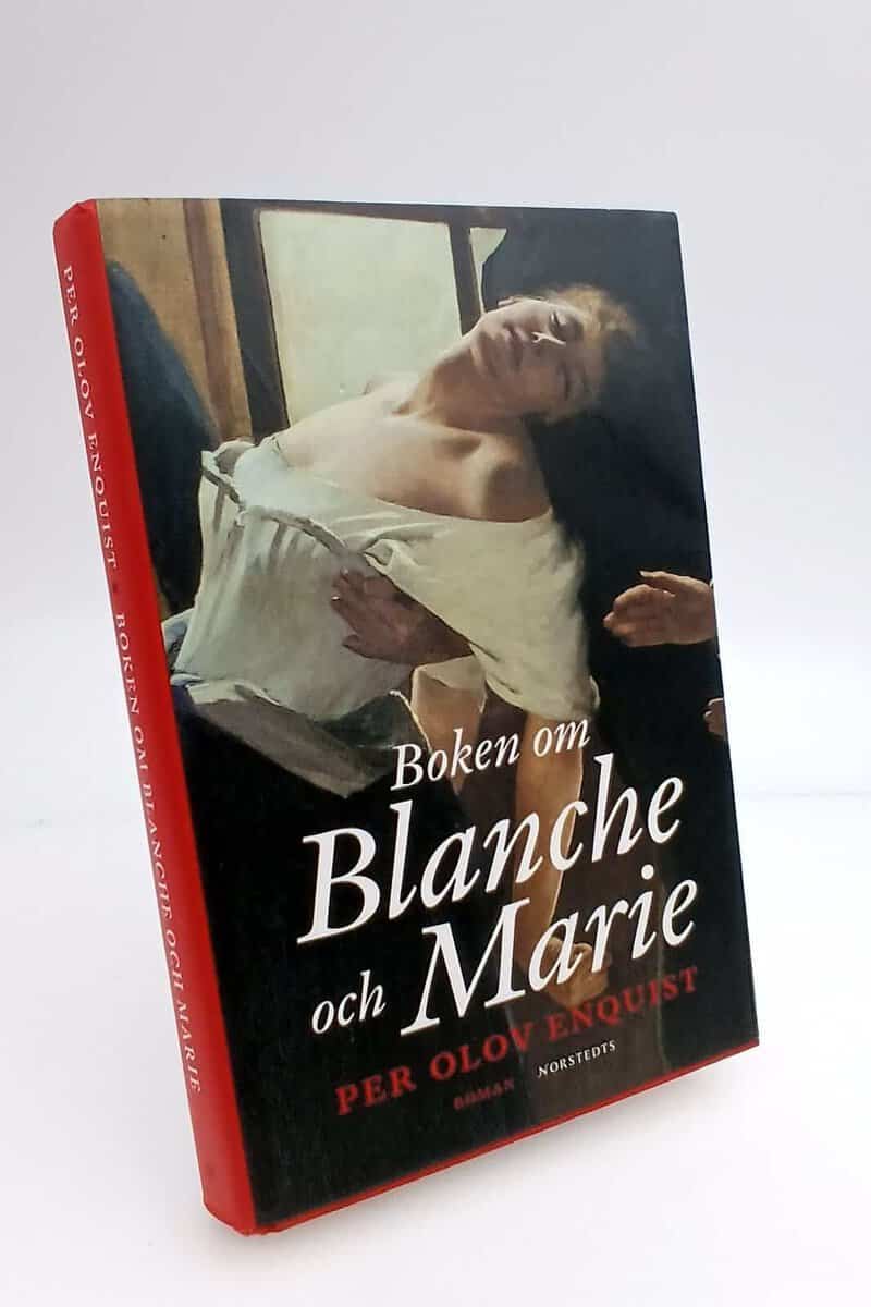 P. O. Enquist : Boken om Blanche och Marie