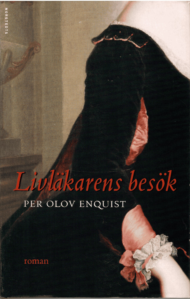 P. O. Enquist : Livläkarens besök