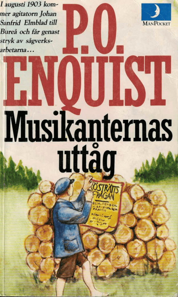 P. O. Enquist : Musikanternas uttåg