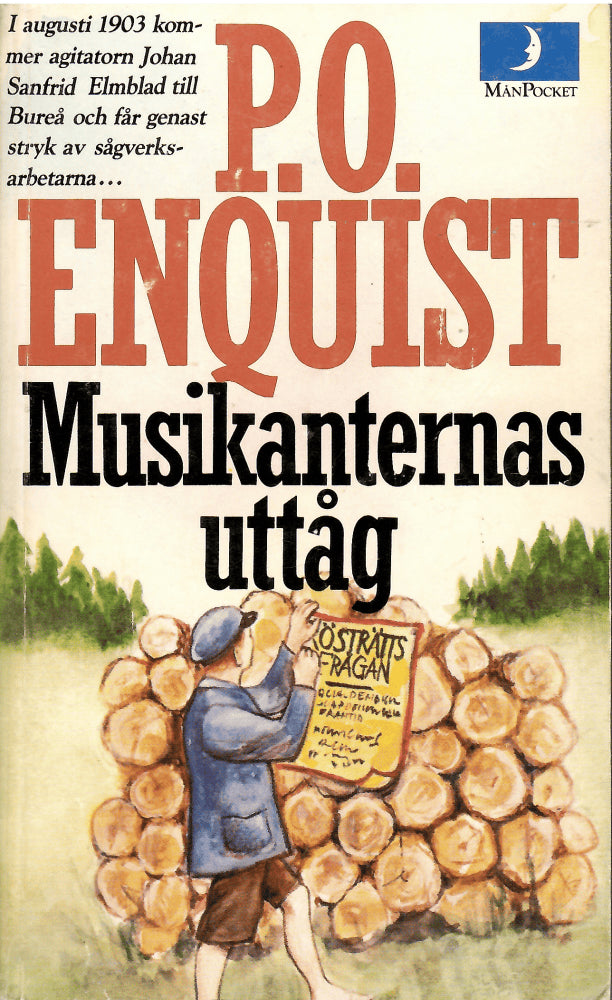 P. O. Enquist : Musikanternas uttåg