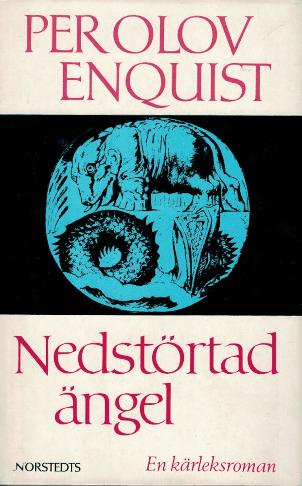P. O. Enquist : Nedstörtad ängel