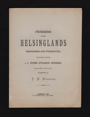 P. W. Wiström : Förteckning öfver Helsinglands fanerogamer och pteridofyter