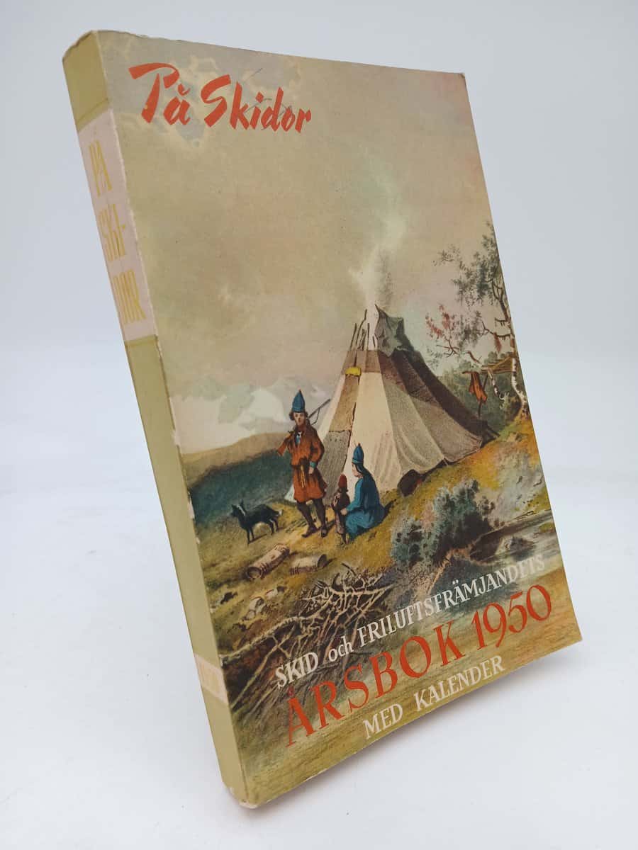 På skidor : 1950 / Skid- och friluftsfrämjandets årsbok