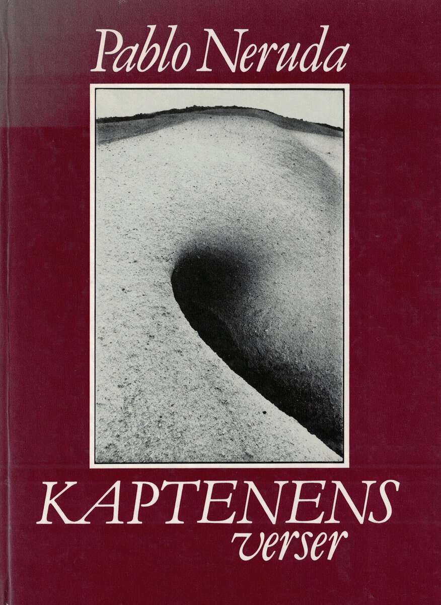 Pablo Neruda : Kaptenens verser