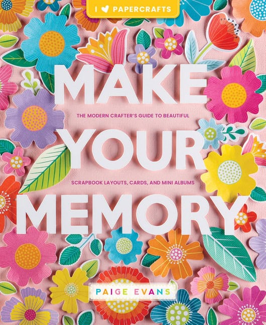 Paige Evans : Make Your Memory