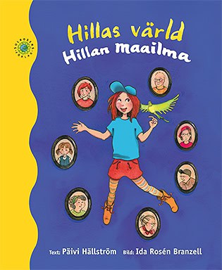 Päivi Hällström : Hillas värld / Hillan maailma