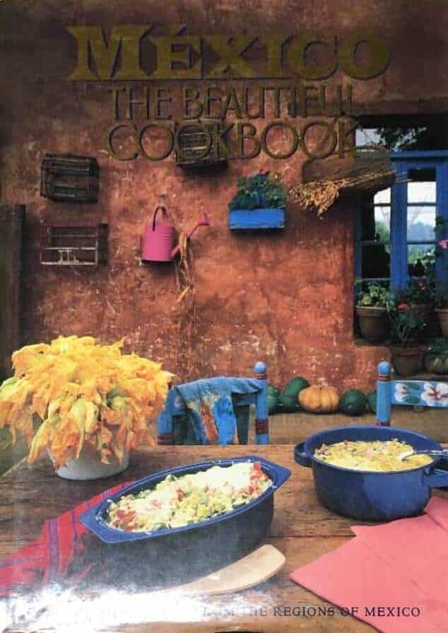 Palazuelos ; Tausend ; Urquiza : Mexico - The beautiful cookbook