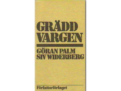 Palm, Göran ; Widerberg, Siv : Gräddvargen. En barntillåten pjäs om koloniala attityder