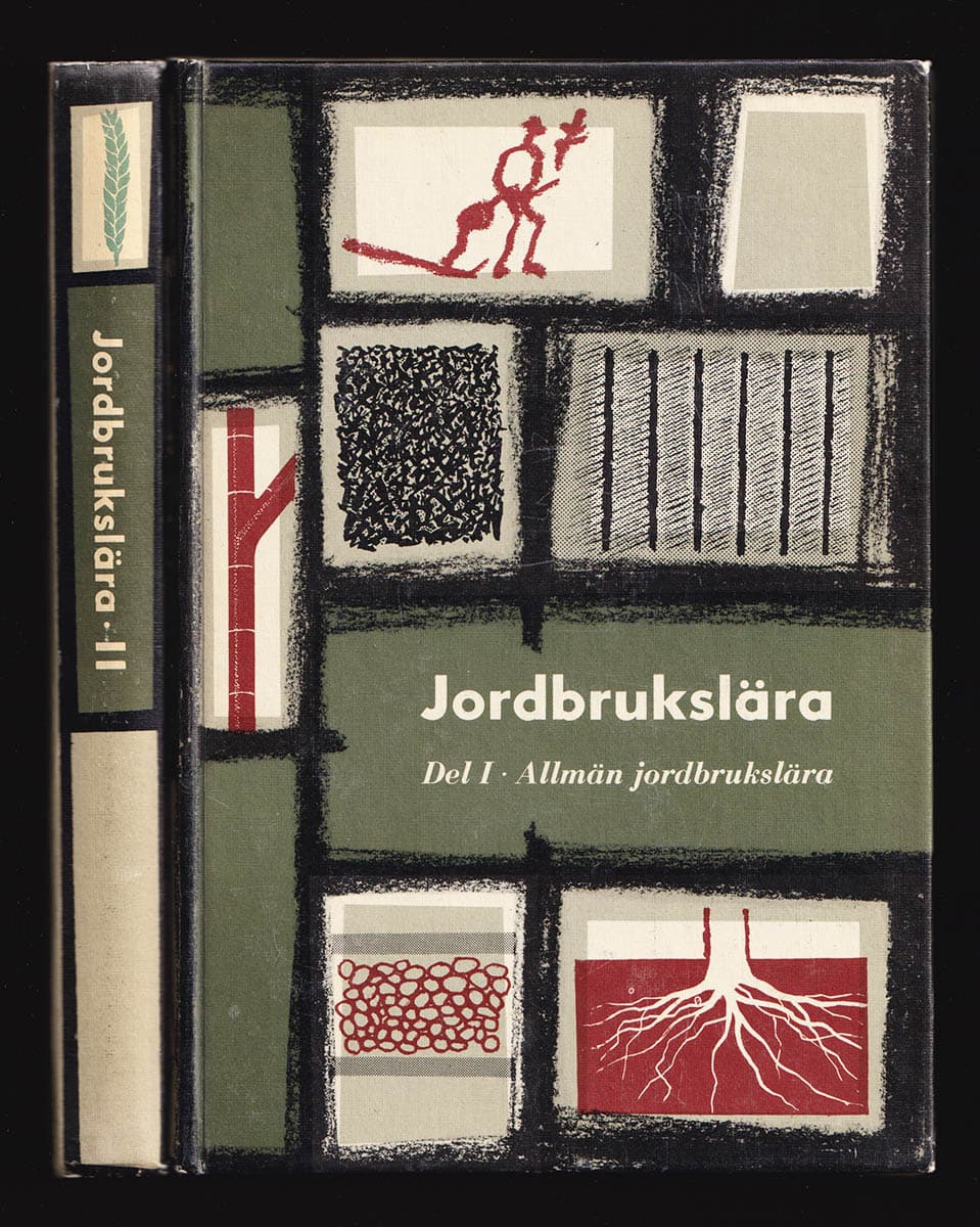 Palmquist, Eric ; Roth, Erik ; Runfeldt, Karl A : Jordbrukslära för ungdomsskolor, jordbrukskurser och självstudium. I. Allmän jordbrukslära + II. Växtodlingslära (komplett)
