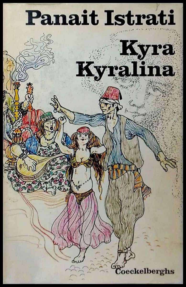 Panait Istrati : Kyra Kyralina