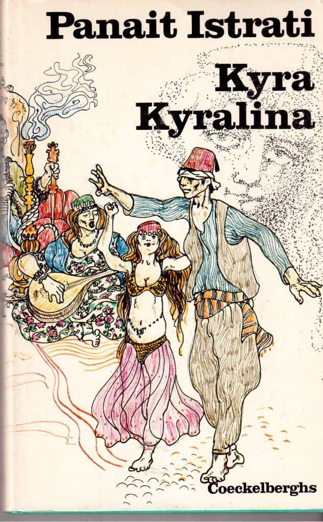 Panait Istrati : Kyra Kyralina