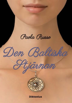 Paola Russo : Den baltiska stjärnan