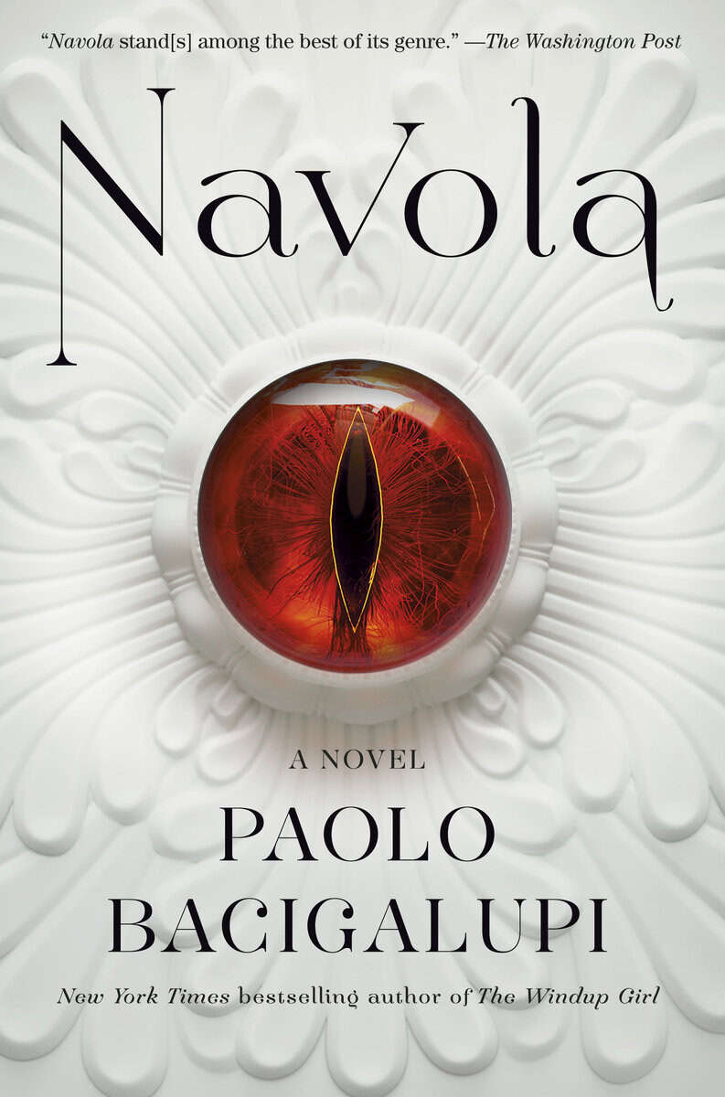 Paolo Bacigalupi : Navola