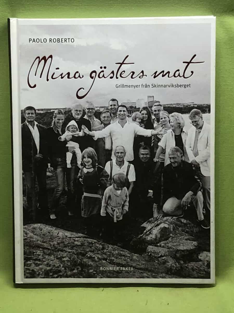 Paolo Roberto : Mina gästers mat