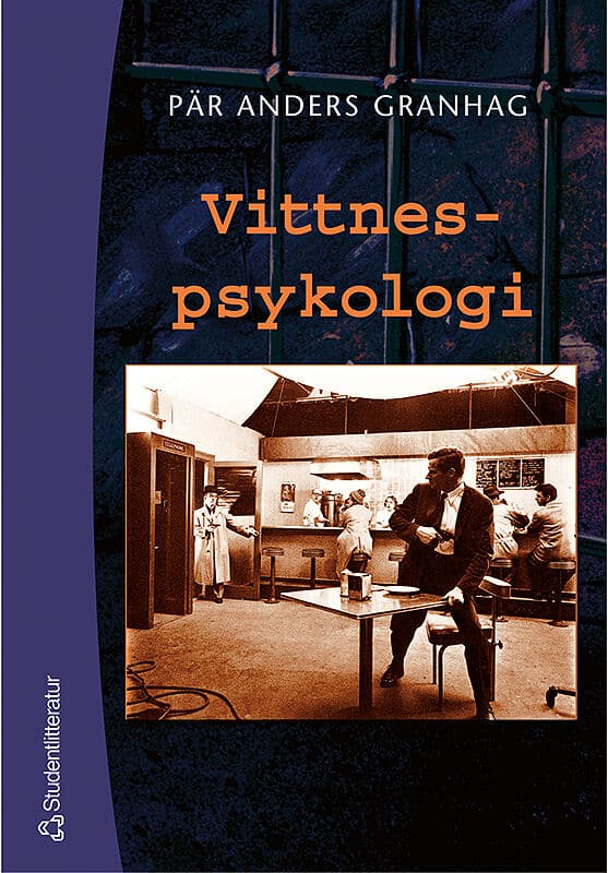 Pär Anders Granhag : Vittnespsykologi