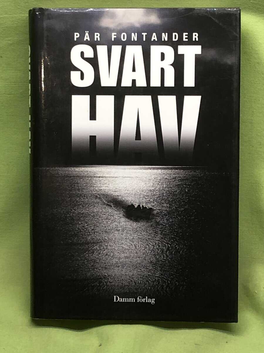 Pär Fontander : Svart hav