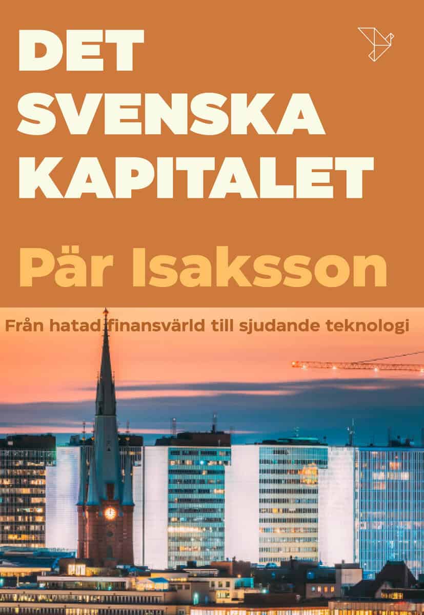 Pär Isaksson : Det svenska kapitalet