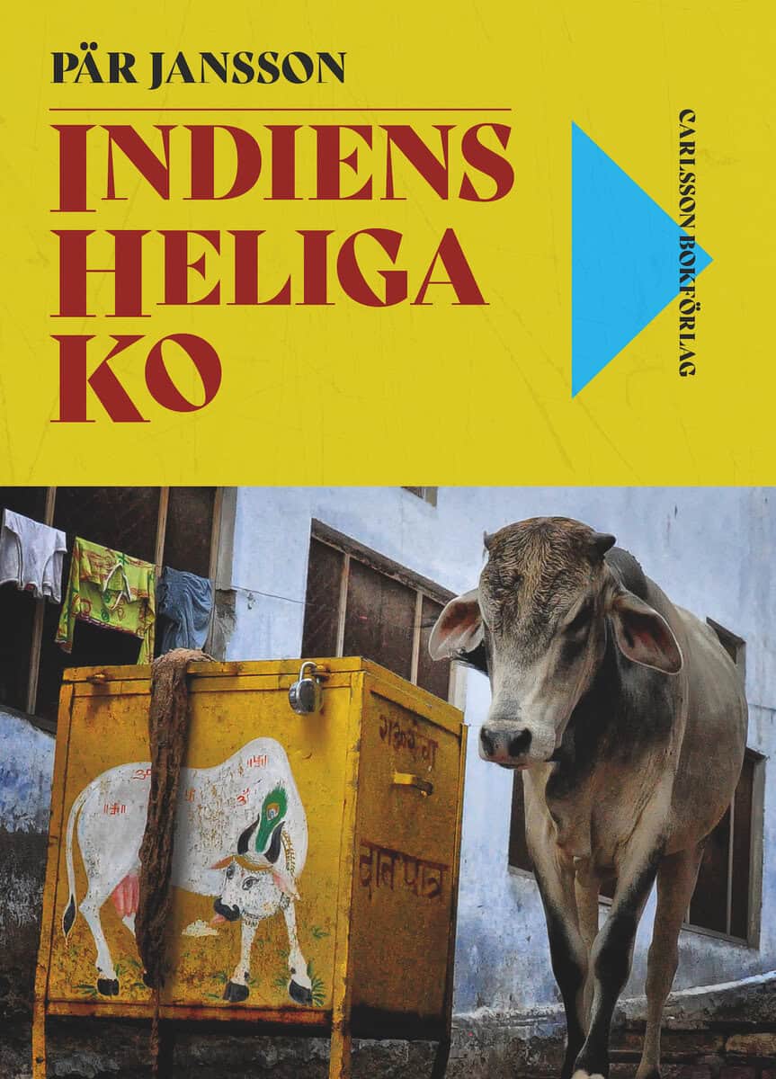 Pär Jansson : Indiens heliga ko