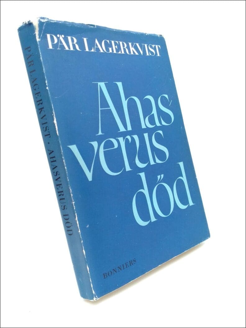 Pär Lagerkvist : Ahasverus död
